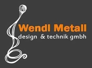 Wendl Metall – design & technik gmbh